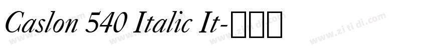 Caslon 540 Italic It字体转换